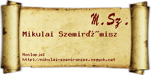 Mikulai Szemirámisz névjegykártya